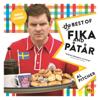 Al Pitcher - The Best of Fika and Påtår
