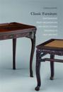 Classic Furniture – Craftsmanship, Trade Organisations, and Cross–Cultural Influences in East and West