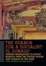 Search for a Socialist El Dorado
