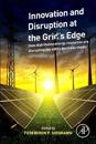 Innovation and Disruption at the Grid’s Edge