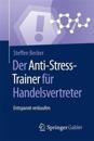 Der Anti-Stress-Trainer für Handelsvertreter