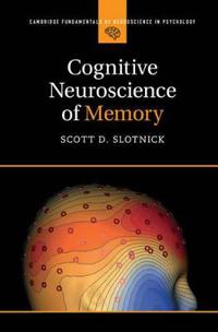 Cambridge Fundamentals of Neuroscience in Psychology