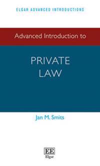 Advanced Introduction to Private Law