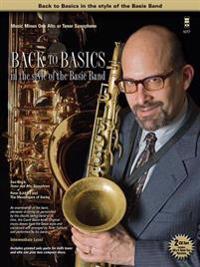 Back to Basics in the Style of the Basie Band: Music Minus One Alto or Tenor Saxophone