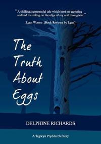 The Truth About Eggs