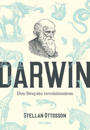 Darwin : Den försynte revolutionären