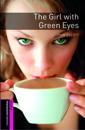 Oxford Bookworms Library: Starter Level:: The Girl with Green Eyes