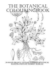The Botanical Colouringbook: 24 Hand Drawn Vintage Inspired Botanical Illustrations by Robert Roskam