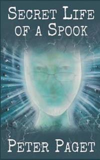 Secret Life of a Spook: Based on a True Story