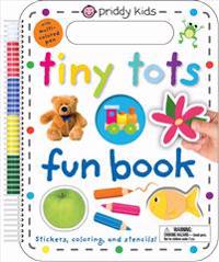 Tiny Tots Fun Book: Stickers, Coloring, and Stencils! with Multi-Colored Pen