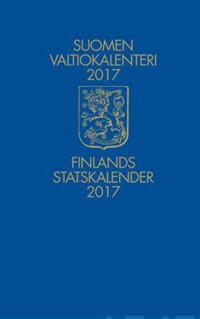 Suomen Valtiokalenteri 2017 - Finlands Statskalender 2017