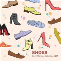 Shoes Daily Planner Calendar 2017