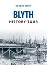 Blyth History Tour