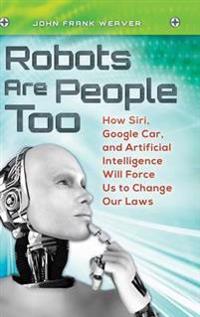Robots are People Too