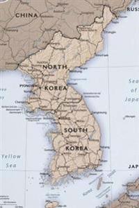 A Map of the Korean Peninsula North and South Korea: Blank 150 Page Lined Journal for Your Thoughts, Ideas, and Inspiration