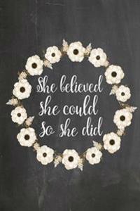 Chalkboard Journal - She Believed She Could So She Did (Cream): 100 Page 6