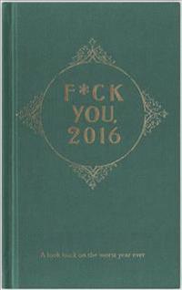F*ck You, 2016