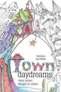 Town Daydreams