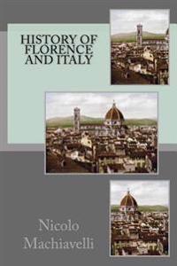 History of Florence and Italy