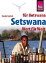 Reise Know-How Sprachführer Setswana - Wort für Wort (für Botswana)