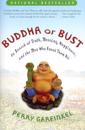 Buddha or Bust