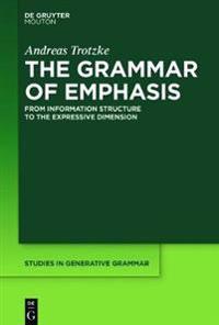 The Grammar of Emphasis