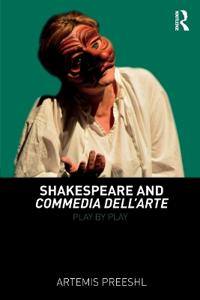 Shakespeare and Commedia Dell'arte