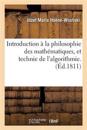 Introduction À La Philosophie Des Mathématiques, Et Technie de l'Algorithmie