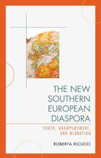 The New Southern European Diaspora