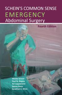 Schein's Common Sense Emergency Abdominal Surgery, 4th Edition