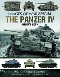 The Panzer IV: Hitler's Rock
