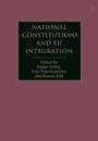 National Constitutions and EU Integration