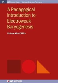 A Pedagogical Introduction to Electroweak Baryogenesis