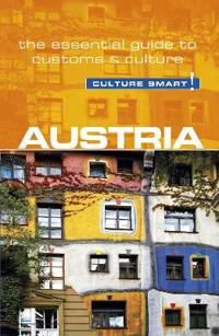 Austria - Culture Smart!: The Essential Guide to Customs & Culture