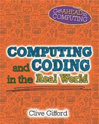 Get ahead in computing: computing and coding in the real world