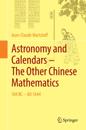 Astronomy and Calendars - The Other Chinese Mathematics