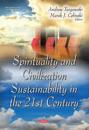 SpiritualityCivilization Sustainability in the 21st Century