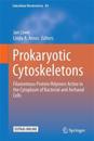Prokaryotic Cytoskeletons