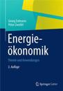 Energieökonomik: Theorie Und Anwendungen