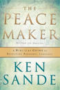 The Peacemaker – A Biblical Guide to Resolving Personal Conflict