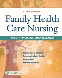 Family Health Care Nursing : Theory, Practice, & Research 6e
