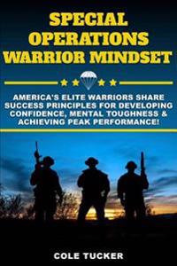 Special Operations Warrior Mindset