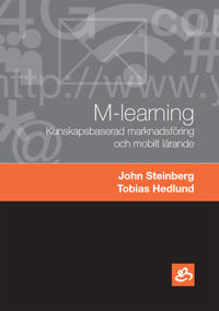 M-learning - Kunskapsbaserad marknadsföring och mobilt lärande