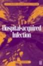 Hospital-Acquired Infection, 3Ed