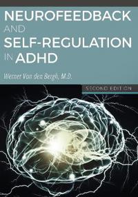Neurofeedback and Self-Regulation in ADHD