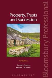 Property, Trusts and Succession: Third Edition