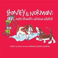 Stanley & Norman: Basset Brothers Christmas Surprise