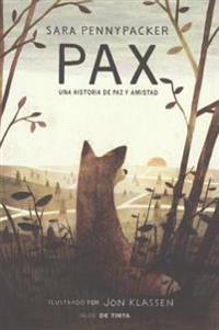 Pax: Una Historia de Paz y Amistad