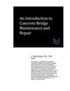 An Introduction to Concrete Bridge Maintenance and Repair