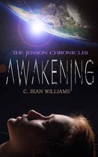 Awakening: The Jenson Chronicles (Book1)